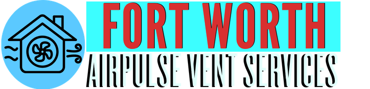 Duct Cleaning Fort Worth TX